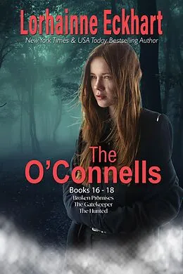 E-Book (epub) The O'Connells Books 16 - 18 von Lorhainne Eckhart