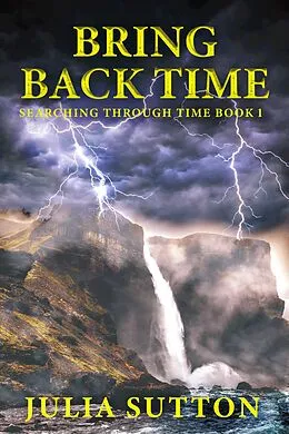 E-Book (epub) Bring Back Time von Julia Sutton
