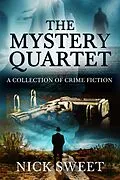 E-Book (epub) The Mystery Quartet von Nick Sweet
