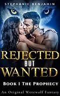 E-Book (epub) Rejected But Wanted von Stephanie Benjamin