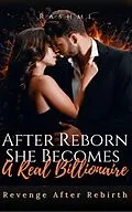 E-Book (epub) After Reborn, She Become A Real Billionaire von Rashmi