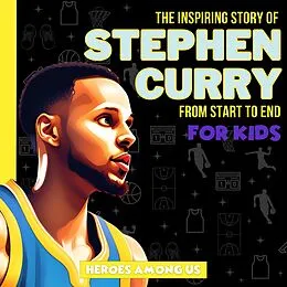 E-Book (epub) Stephen Curry von Heroes Among Us
