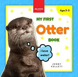 E-Book (epub) My First Otter Book von Jenny Kellett, Bellanova Books