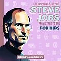 E-Book (epub) Steve Jobs von Heroes Among Us