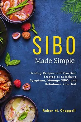 E-Book (epub) SIBO Made Simple von Ruben M. Chappell