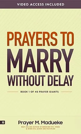 E-Book (epub) Prayers to Marry without Delay von Prayer M. Madueke