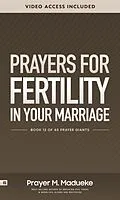 E-Book (epub) Prayers for Fertility in your Marriage von Prayer M. Madueke