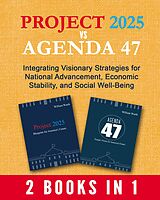 eBook (epub) Project 2025 vs Agenda 47 de William Wurth