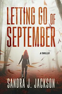 E-Book (epub) Letting Go of September von Sandra J. Jackson