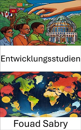 E-Book (epub) Entwicklungsstudien von Fouad Sabry