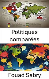 eBook (epub) Politiques comparées de Fouad Sabry