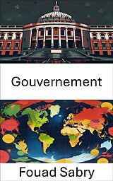 eBook (epub) Gouvernement de Fouad Sabry