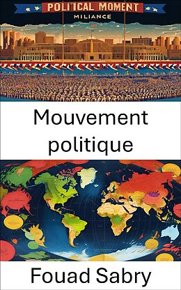 eBook (epub) Mouvement politique de Fouad Sabry