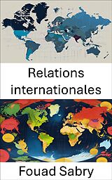 eBook (epub) Relations internationales de Fouad Sabry