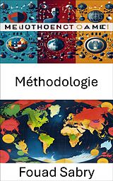 eBook (epub) Méthodologie de Fouad Sabry