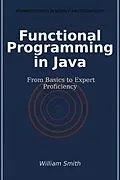 E-Book (epub) Functional Programming in Java von William Smith