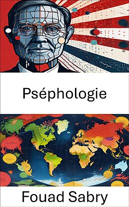 eBook (epub) Pséphologie de Fouad Sabry