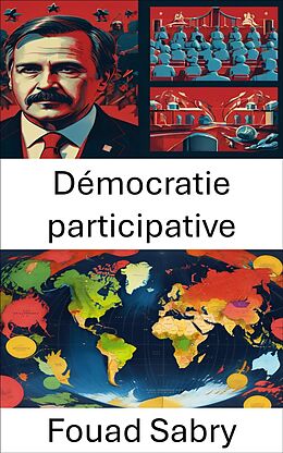 eBook (epub) Démocratie participative de Fouad Sabry