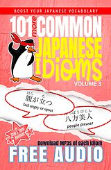 eBook (epub) 101 More Common Japanese Idioms de Clay Boutwell, Yumi Boutwell