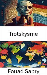 eBook (epub) Trotskysme de Fouad Sabry