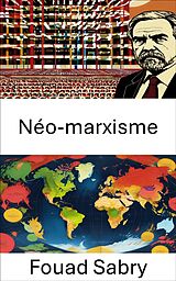 eBook (epub) Néo-marxisme de Fouad Sabry