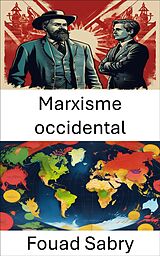 eBook (epub) Marxisme occidental de Fouad Sabry