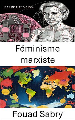 eBook (epub) Féminisme marxiste de Fouad Sabry