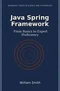 E-Book (epub) Java Spring Framework von William Smith