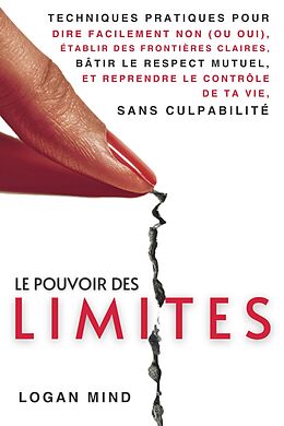 eBook (epub) Le Pouvoir des Limites de Logan Mind