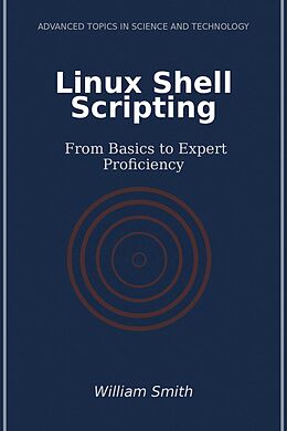 eBook (epub) Linux Shell Scripting de William Smith