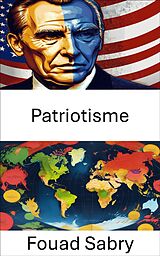 eBook (epub) Patriotisme de Fouad Sabry