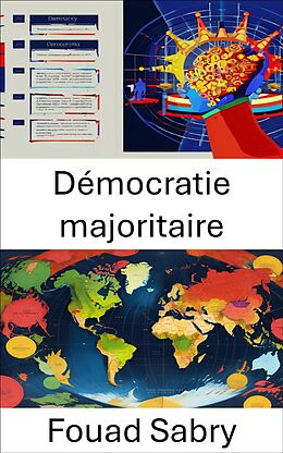 eBook (epub) Démocratie majoritaire de Fouad Sabry