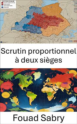 eBook (epub) Scrutin proportionnel à deux sièges de Fouad Sabry