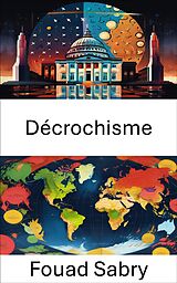 eBook (epub) Décrochisme de Fouad Sabry