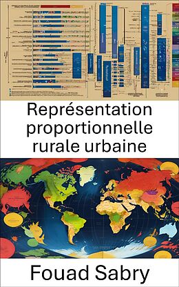 eBook (epub) Représentation proportionnelle rurale urbaine de Fouad Sabry