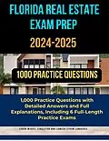 E-Book (epub) Florida Real Estate Exam Prep 2024-2025 von Conan Miguel Singleton, Lamech Strom Lawrence