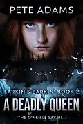 E-Book (epub) A Deadly Queen von Pete Adams