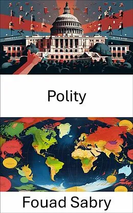 E-Book (epub) Polity von Fouad Sabry