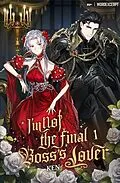 E-Book (epub) I'm Not the Final Boss' Lover Vol. 1 (novel) von KEN