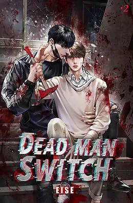 E-Book (epub) Deadman Switch Vol. 2 (novel) von EISE