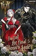 E-Book (epub) I'm Not the Final Boss' Lover Vol. 5 (novel) von KEN