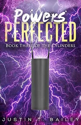 E-Book (epub) Powers Perfected von Justin T Bailey