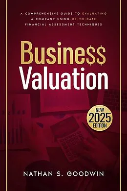 E-Book (epub) Business Valuation von Nathan S. Goodwin