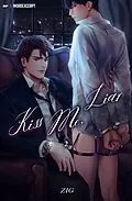 E-Book (epub) Kiss Me, Liar Vol. 2 (novel) von ZIG