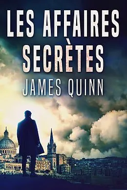 E-Book (epub) Les Affaires Secrètes von James Quinn