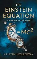 E-Book (epub) The Einstein Equation von Kristin Holloway
