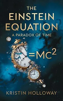 E-Book (epub) The Einstein Equation von Kristin Holloway