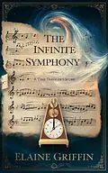 E-Book (epub) The Infinite Symphony von Elaine Griffin