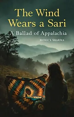 E-Book (epub) The Wind Wears a Sari von Monica Sharma