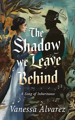 E-Book (epub) The Shadow We Leave Behind von Vanessa Alvarez